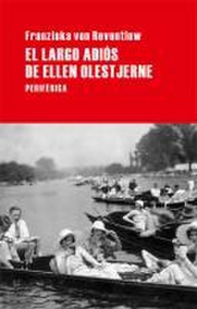 El Largo Adiós de Ellen Olestjerne