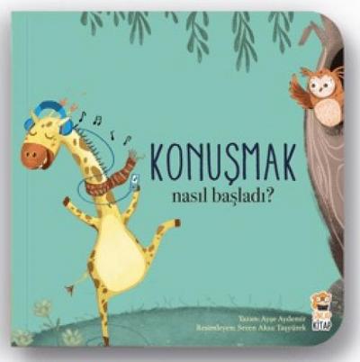 Konusmak - Nasil Basladi