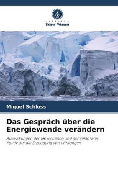 Das Gespräch über die Energiewende verändern