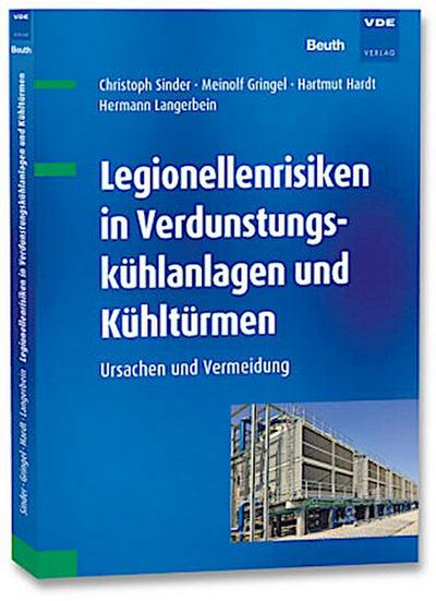 Legionellenrisiken in Verdunstungskühlanlagen und Kühltürmen