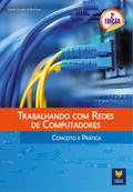 Trabalhando com Redes de Computadores
