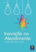 Inovação no Atendimento
