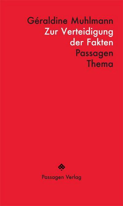 Zur Verteidigung der Fakten