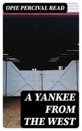 A Yankee from the West