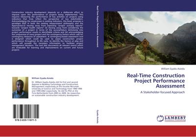 Real-Time Construction Project Performance Assessment