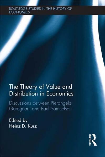 The Theory of Value and Distribution in Economics