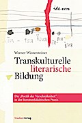 Transkulturelle literarische Bildung