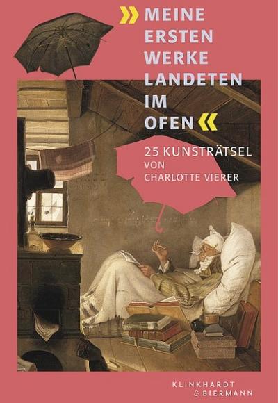 ’Meine ersten Werke landeten im Ofen’