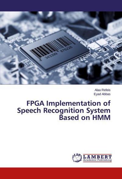 FPGA Implementation of Speech Recognition System Based on HMM