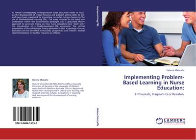 Implementing Problem-Based Learning in Nurse Education: