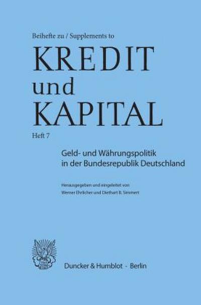 Geld- und Währungspolitik in der Bundesrepublik Deutschland.