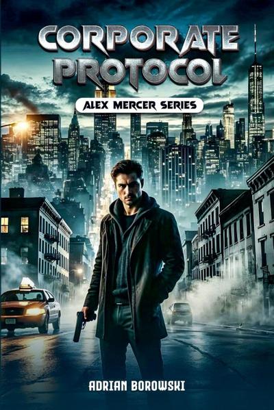 Borowski, A: Corporate Protocol