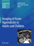 Imaging of Acute Appendicitis in Adults and Children (Medical Radiology)