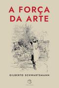 A força da arte