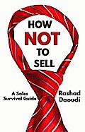 How Not to Sell