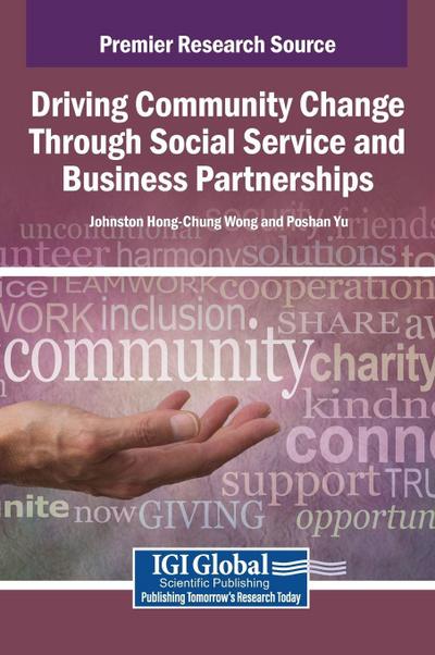 Driving Community Change Through Social Service and Business Partnerships