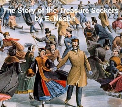 The Story of the Treasure Seekers