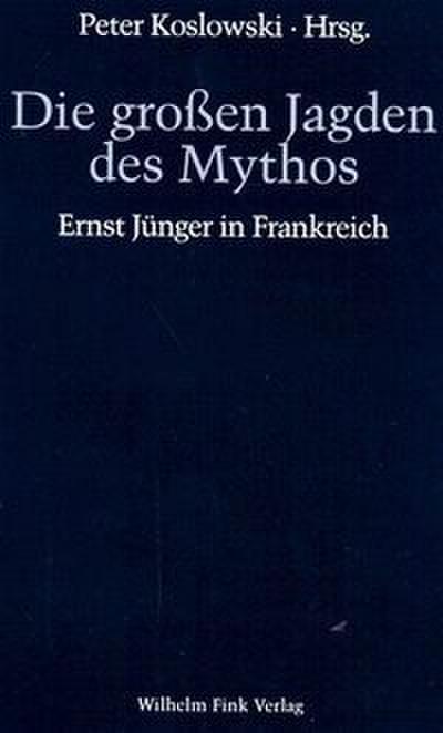 Die großen Jagden des Mythos