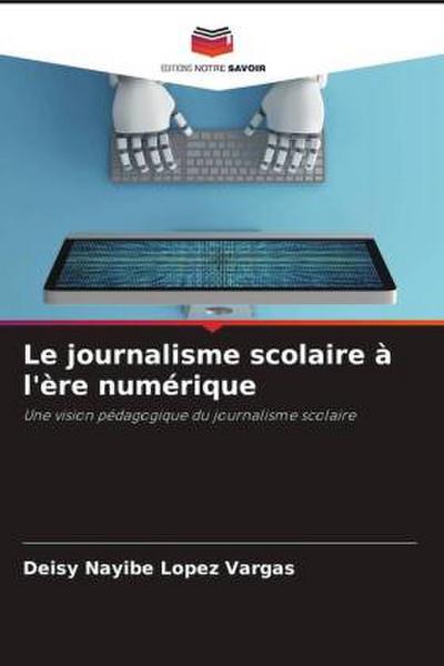 Le journalisme scolaire à l’ère numérique