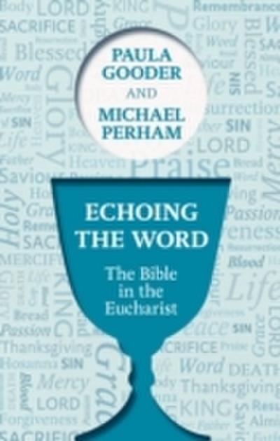 Echoing the Word