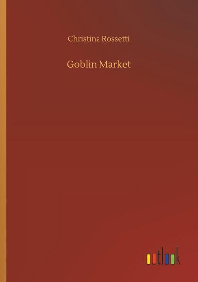 Goblin Market