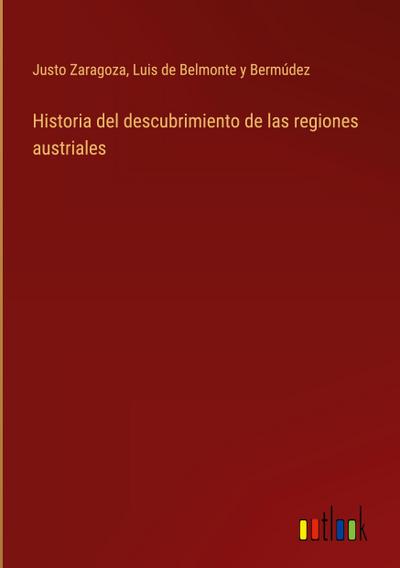 Historia del descubrimiento de las regiones austriales