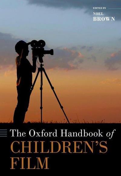 The Oxford Handbook of Children’s Film
