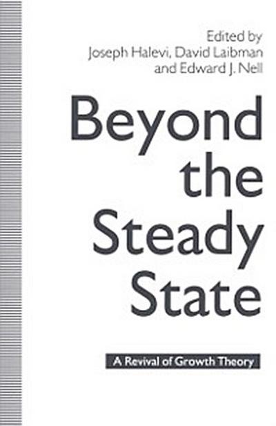 Beyond the Steady State