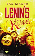 Lenin’s Kisses