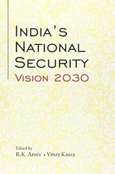 India’s National Security Vision 2030