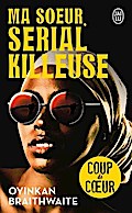 Ma soeur, serial killeuse
