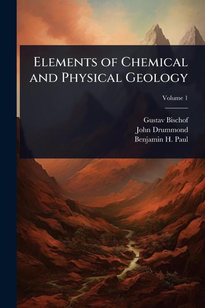 Elements of Chemical and Physical Geology
