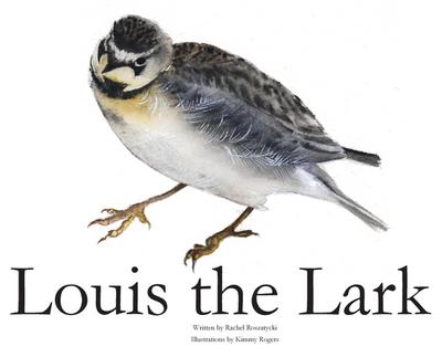 Louis The Lark