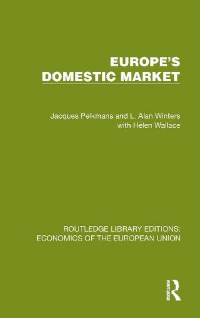Europe’s Domestic Market
