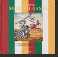 Freydal. Medieval Games. The Book of Tournaments o
