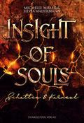 Insight of Souls - Schatten und Karneol