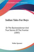Indian Tales For Boys