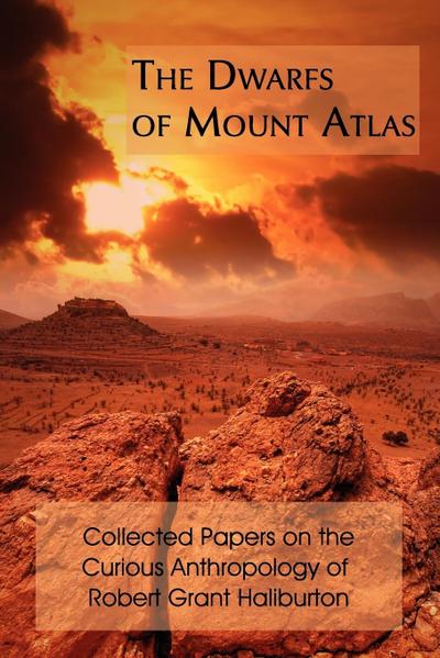 The Dwarfs of Mount Atlas