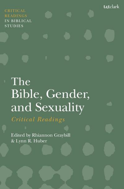 The Bible, Gender, and Sexuality