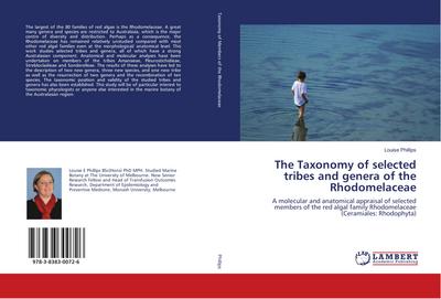 The Taxonomy of selected tribes and genera of the Rhodomelaceae
