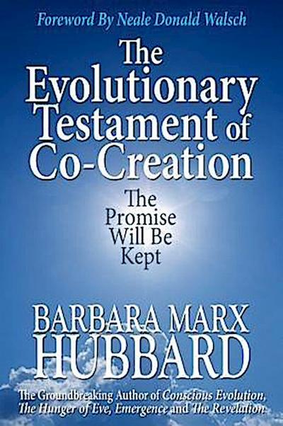 The Evolutionary Testament of Co-creation
