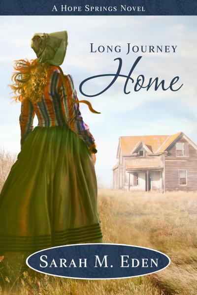 Long Journey Home (Longing for Home, #5)