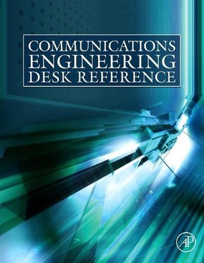 Communications Engineering Desk Reference
