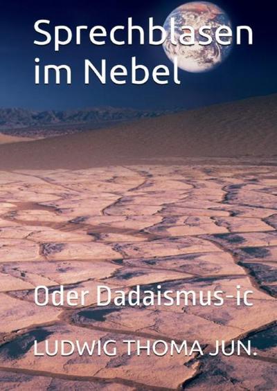 Sprechblasen im Nebel