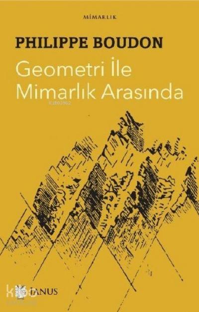 Geometri Ile Mimarlik Arasinda