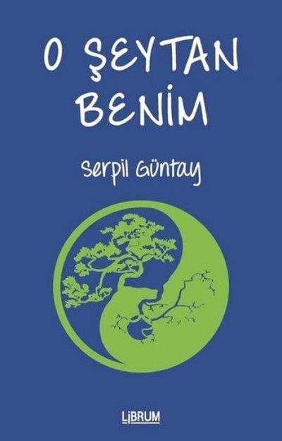 O Seytan Benim