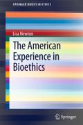 The American Experience in Bioethics by Lisa Newton Paperback | Indigo Chapters