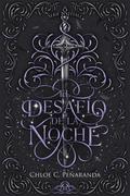El desafío de la noche