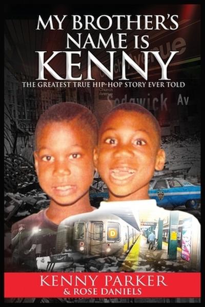 My Brother’s Name Is Kenny