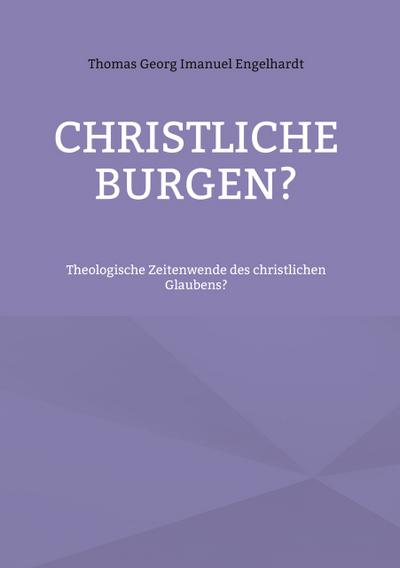 Christliche Burgen?